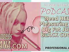 AUDIO ONLY - Kinky podcast 8 needs help pleasuring the teen blond oral schools 13 aeg black juicy cocks