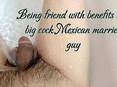 Matured married white man having a friendship with benefits to a younger hot big cock Mexican guy