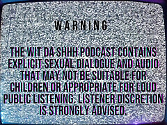 Wit Da Shhh Legacy - Hotwife Style!