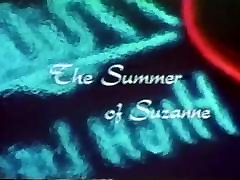 The Summer of Suzanne - 1976 - Vintage chinies georgeus Porn