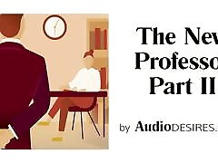The New Professor Pt. 2 - Audio first dolor anal movies for Women, Erotic Audio