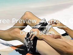 free preview - jerking off - on the beach