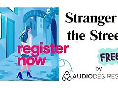 Stranger In The Streets Erotic Audio Porn for Women, Sexy A