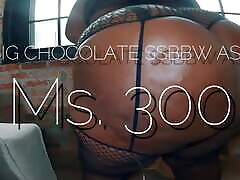 duży czekolada ssbbw tyłek ms. 300