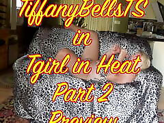 TiffanyBellsTS in maturo mature in Heat Part 2 Preview
